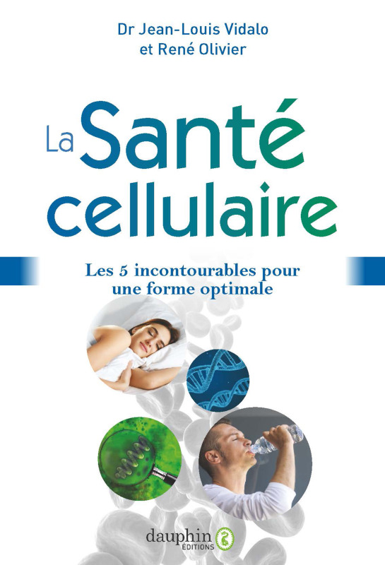 [9782716317313] La santé cellulaire