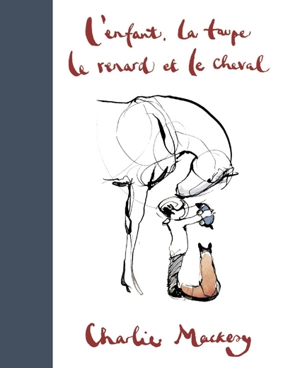 [9791037501271] L'Enfant, la Taupe, le Renard et le Cheval