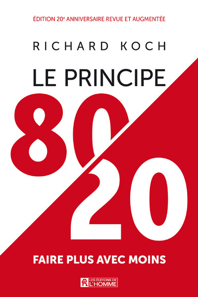 [9782761950381] Le principe 80/20 - Edition anniversaire