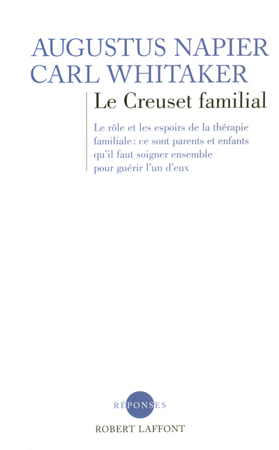 [9782221106372] Le creuset familial - NE