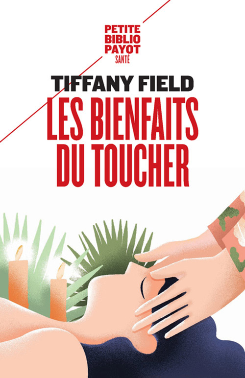[9782228918213] Les bienfaits du toucher