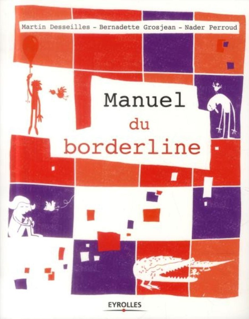 [9782212557909] Le manuel du Borderline
