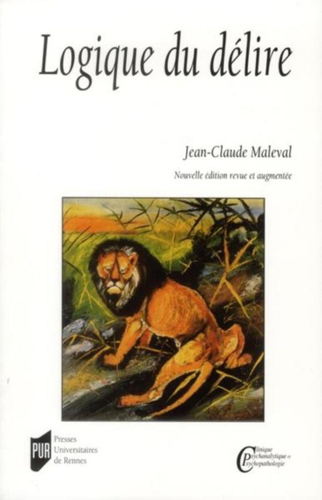 [9782753513310] Logique du délire