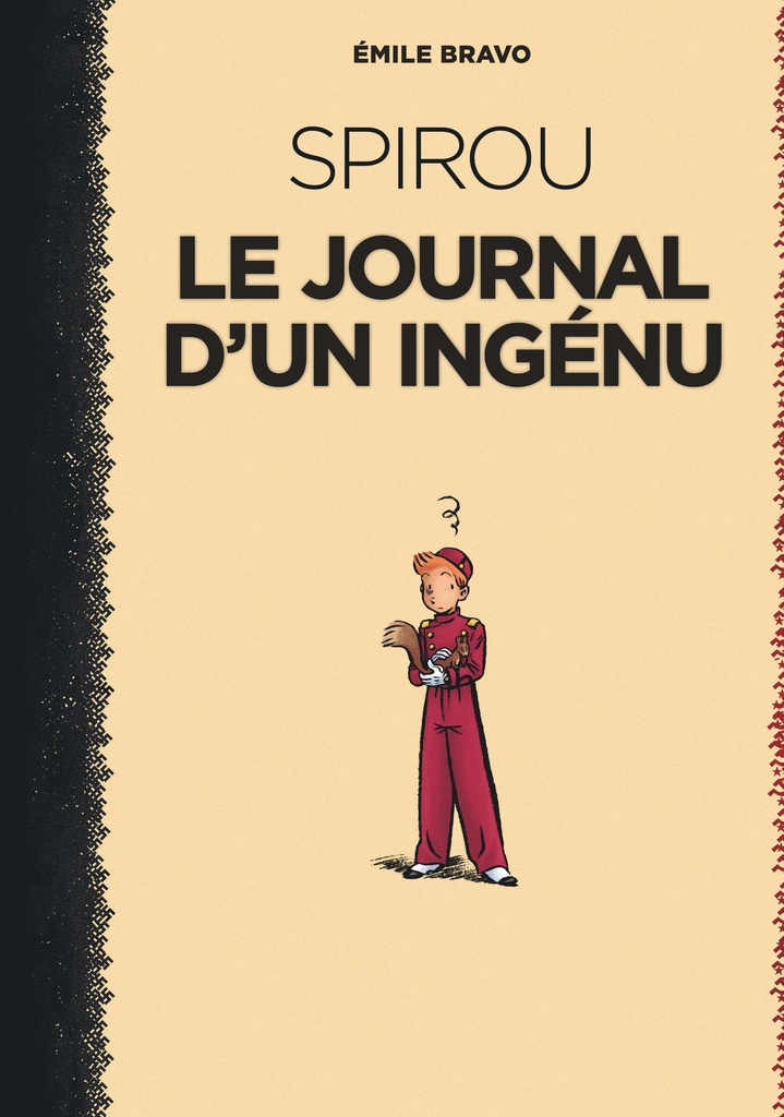 [9791034735457] Le Spirou d'Emile Bravo - Tome 1 - Le journal d'un ingénu