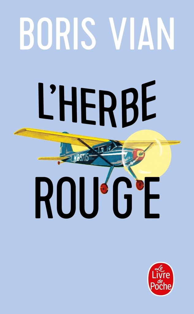 [9782253001355] L'Herbe rouge