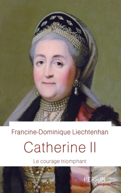 [9782262066512] Catherine II - Le courage triomphant