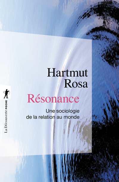 [9782348067358] Résonance - Une sociologie de la relation au mode