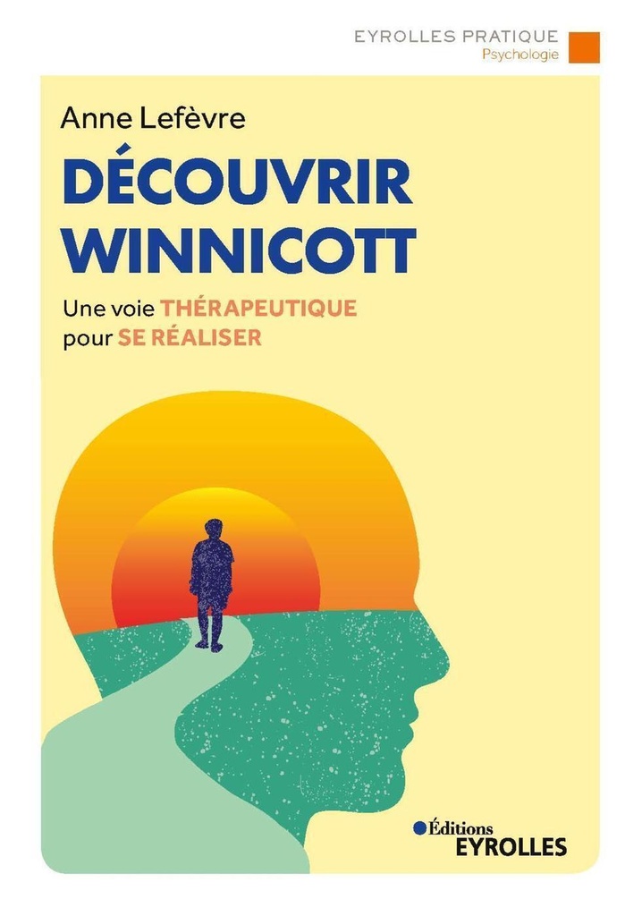 [9782212574500] Découvrir Winnicott