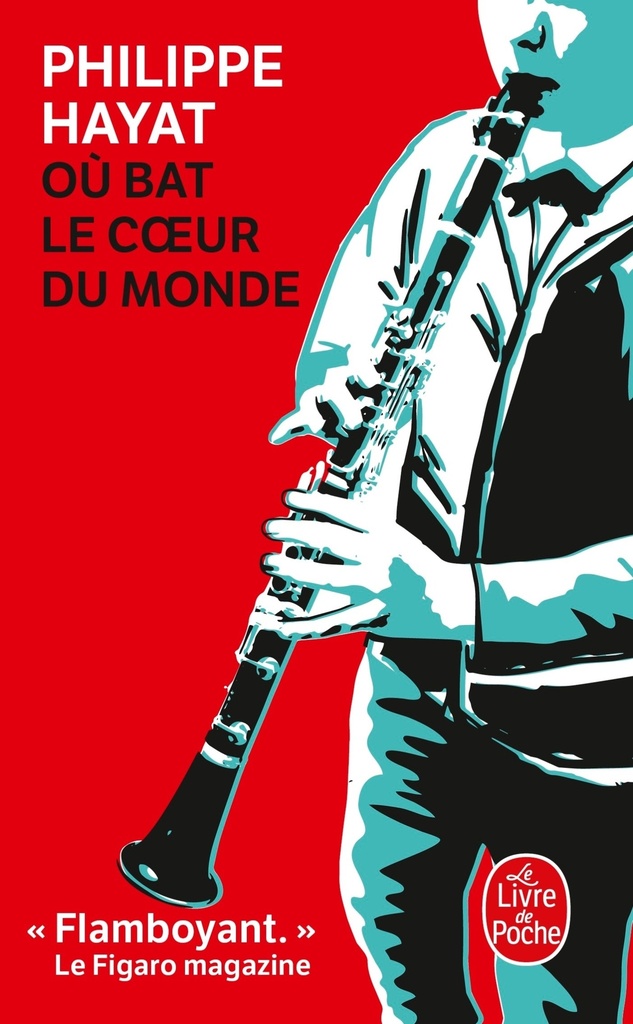 [9782253101741] Où bat le coeur du monde