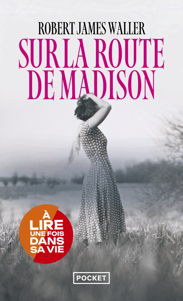 [9782266222594] Sur la route de Madison