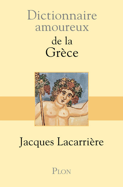 [9782259190763] Dictionnaire amoureux de la Grèce