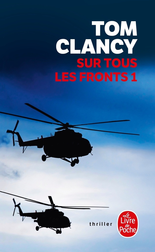[9782253112044] Sur tous les fronts (Tome 1)