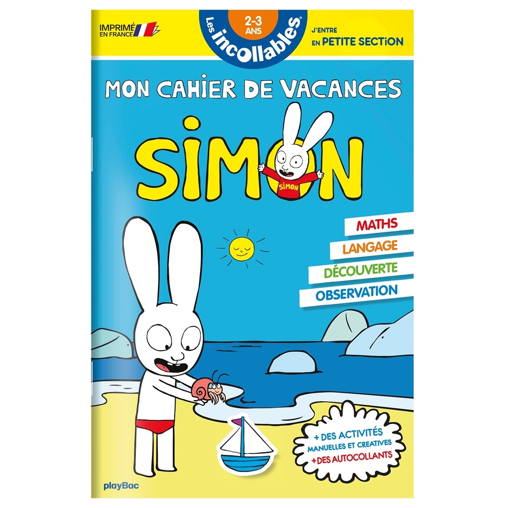 [9782809666007] Cahier de vacances 2026 Simon - Les incollables - Toute Petite Section à Petite Section - 2/3 ans