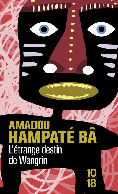 [9782264017581] L'étrange destin de Wangrin
