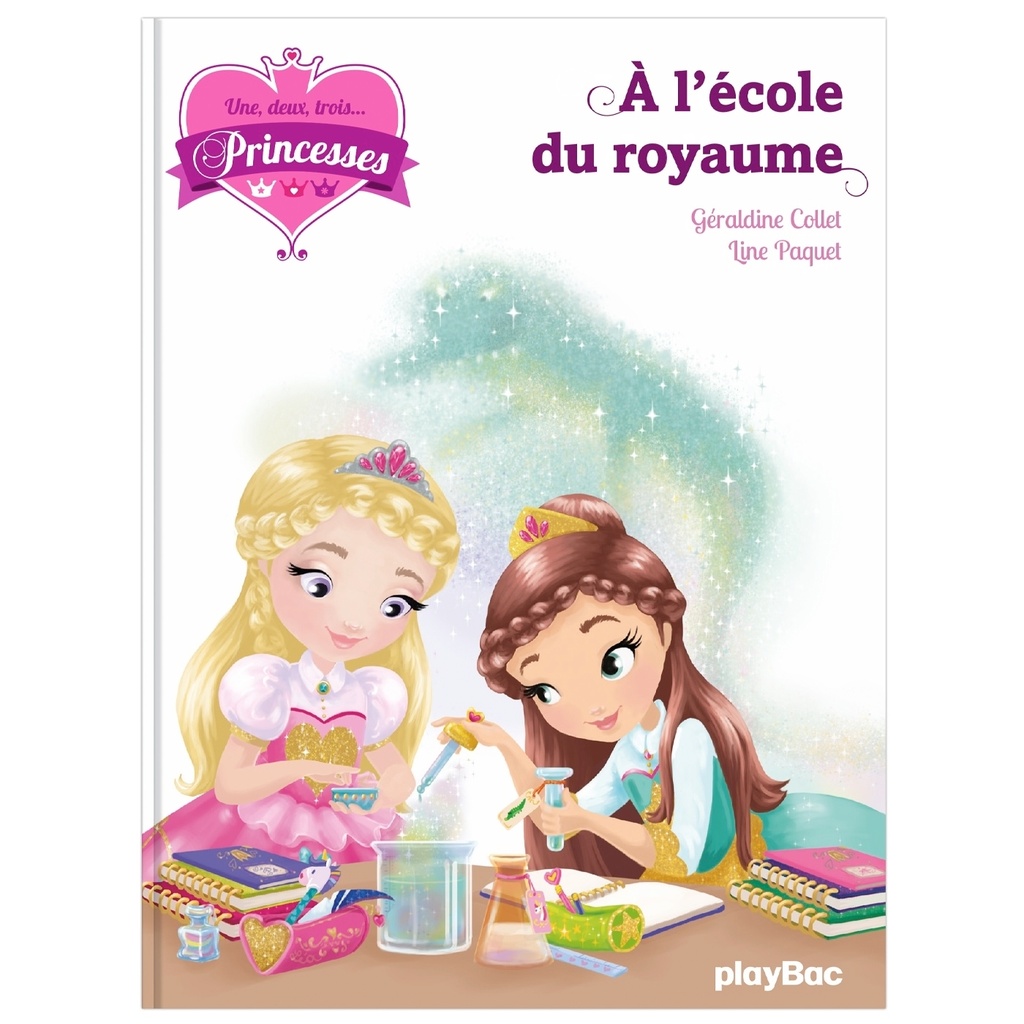 [9782809656589] Une, deux, trois Princesses - A l'école du royaume - Tome 6