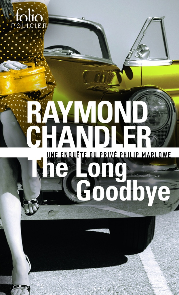 [9782070459599] The Long Goodbye
