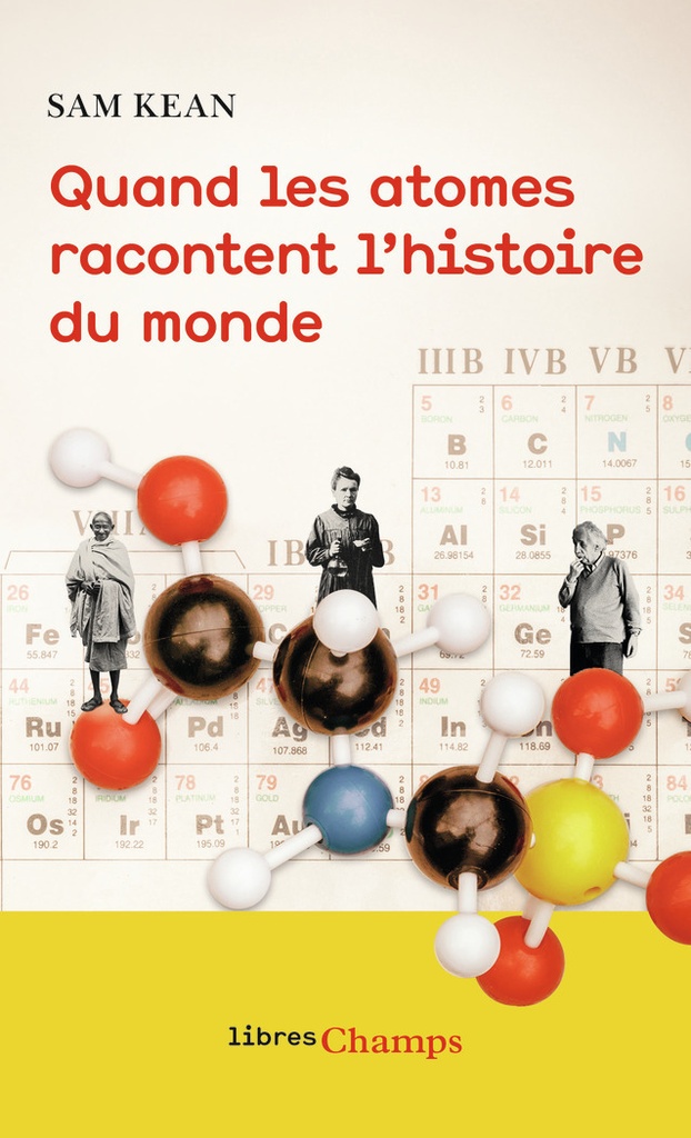 [9782081512733] Quand les atomes racontent l'histoire du monde