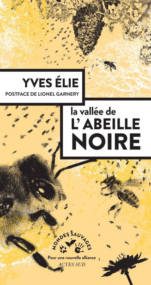 [9782330147594] La vallée de l'abeille noire