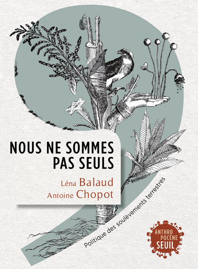 [9782021426304] Nous ne sommes pas seuls