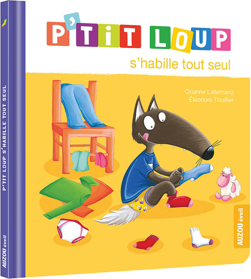 [9782733896013] P'tit Loup s'habille tout seul - NED