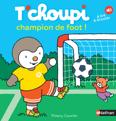 [9782092582107] T'choupi champion de foot !