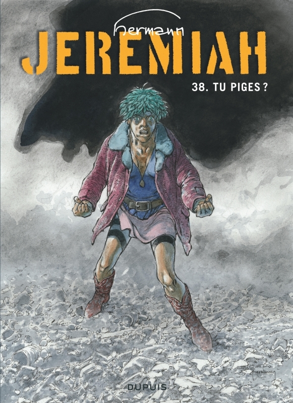 [9791034747818] Jeremiah - Tome 38 - Tu piges ?