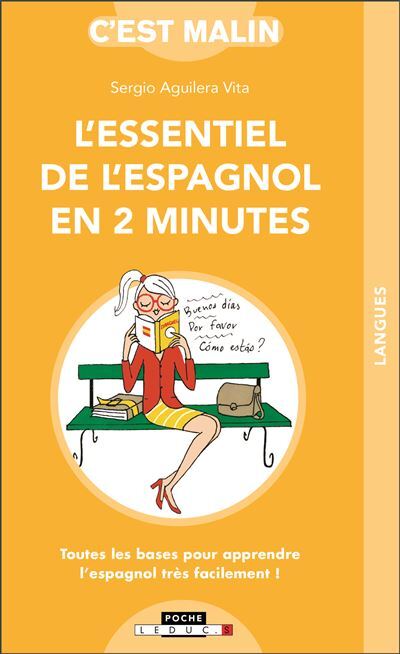 [9791028518523] L'essentiel de l'espagnol en 2 minutes