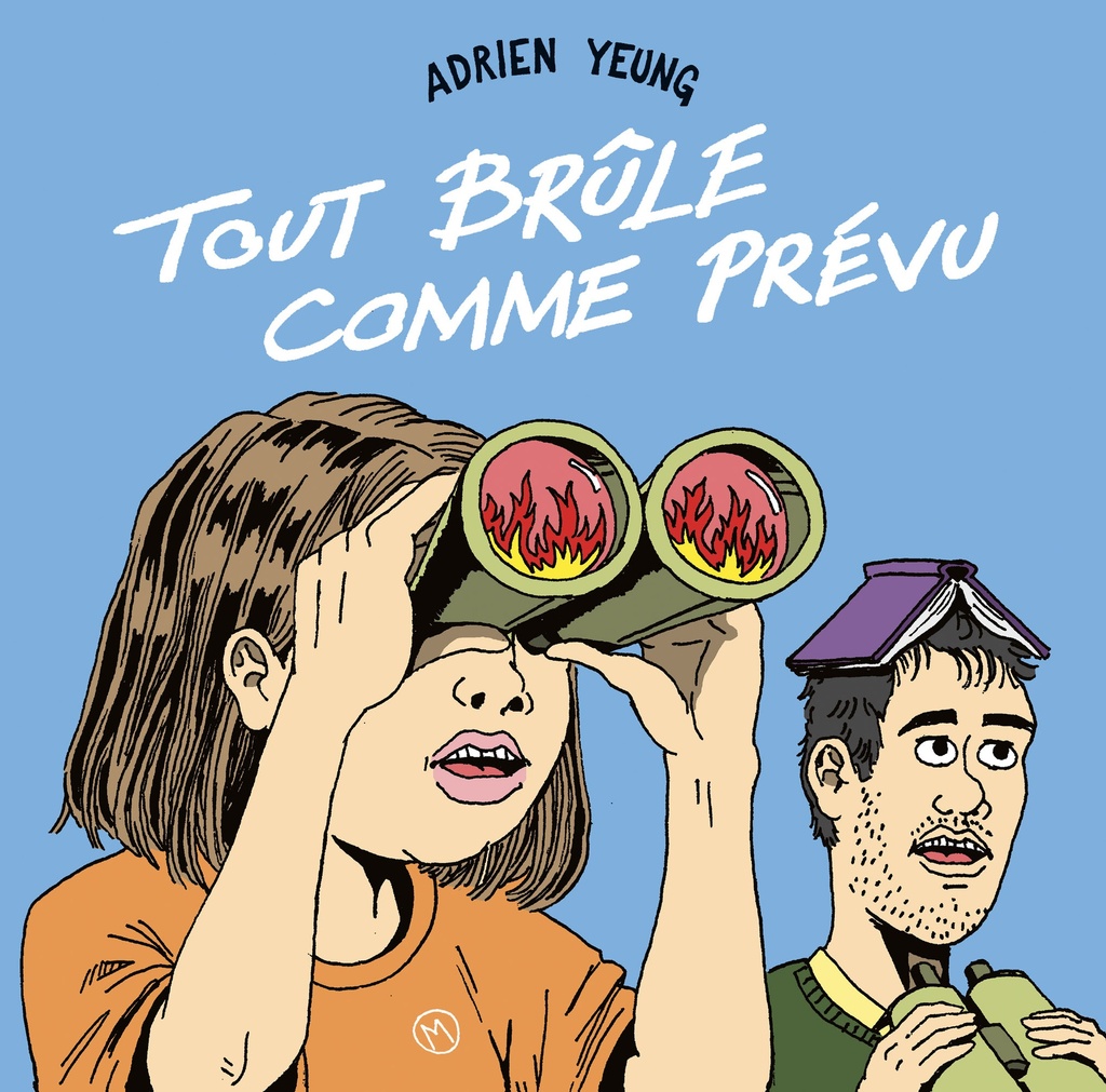 [9782918645627] Tout brûle comme prévu T01