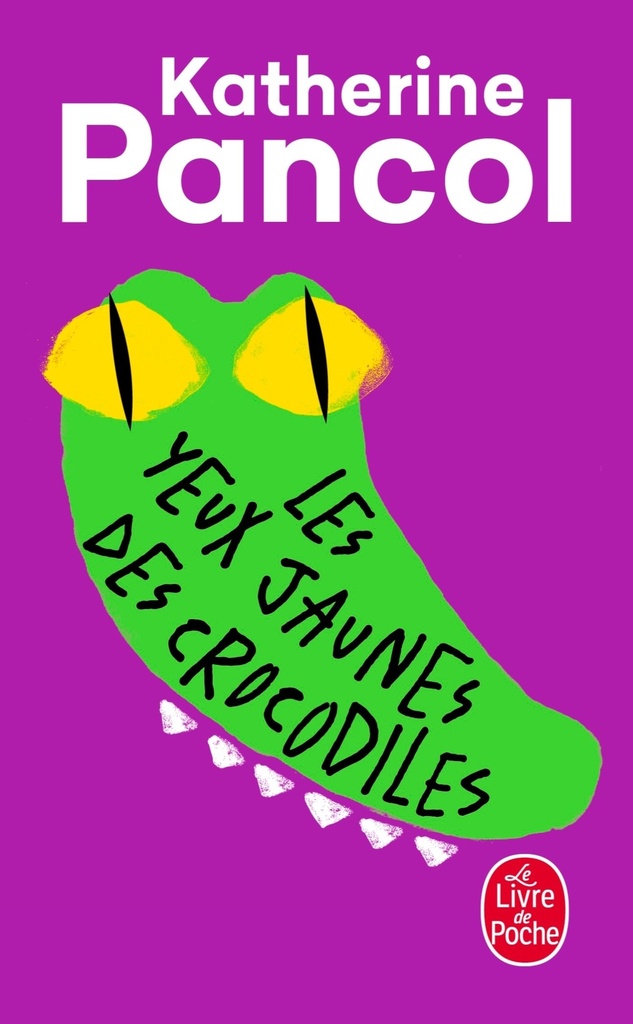 [9782253121206] Les Yeux jaunes des crocodiles