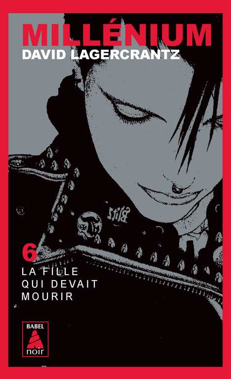 [9782330149987] Millénium 6 - La fille qui devait mourir