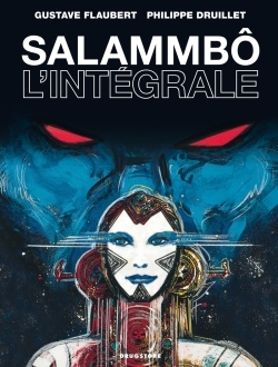[9782723479912] Salammbô - L'intégrale