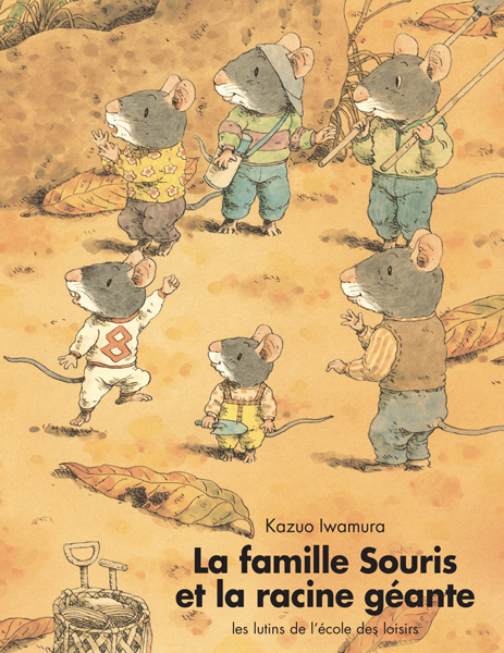 [9782211077002] La famille Souris et la racine géante