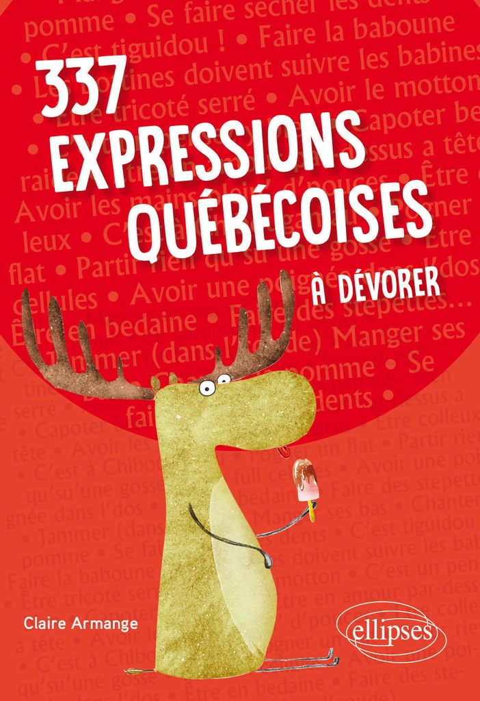 [9782340042056] 337 expressions québécoises à dévorer