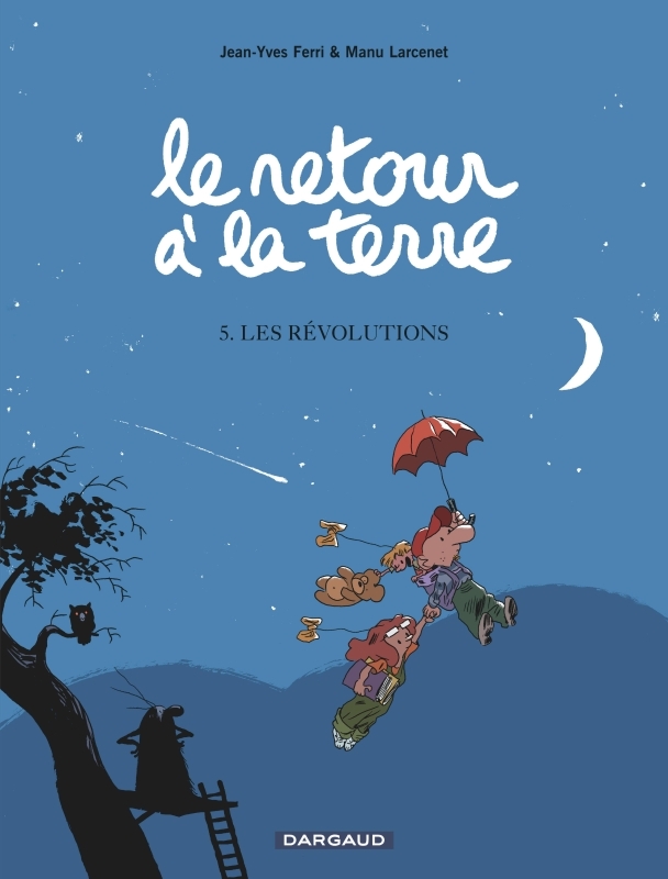[9782205062359] Le Retour à la terre - Tome 5 - Les Révolutions