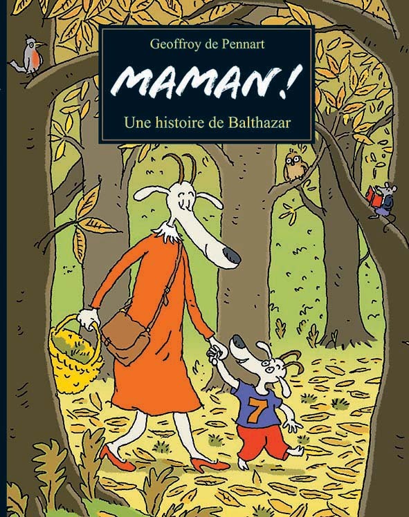 [9782211310055] Maman ! Une histoire de Balthazar