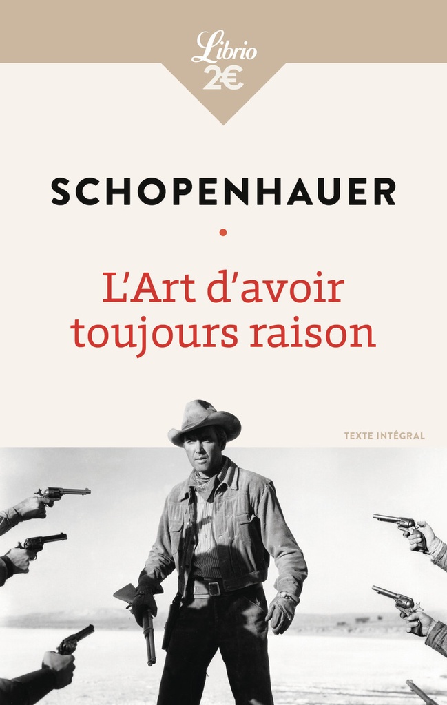 [9782290258644] L'Art d'avoir toujours raison