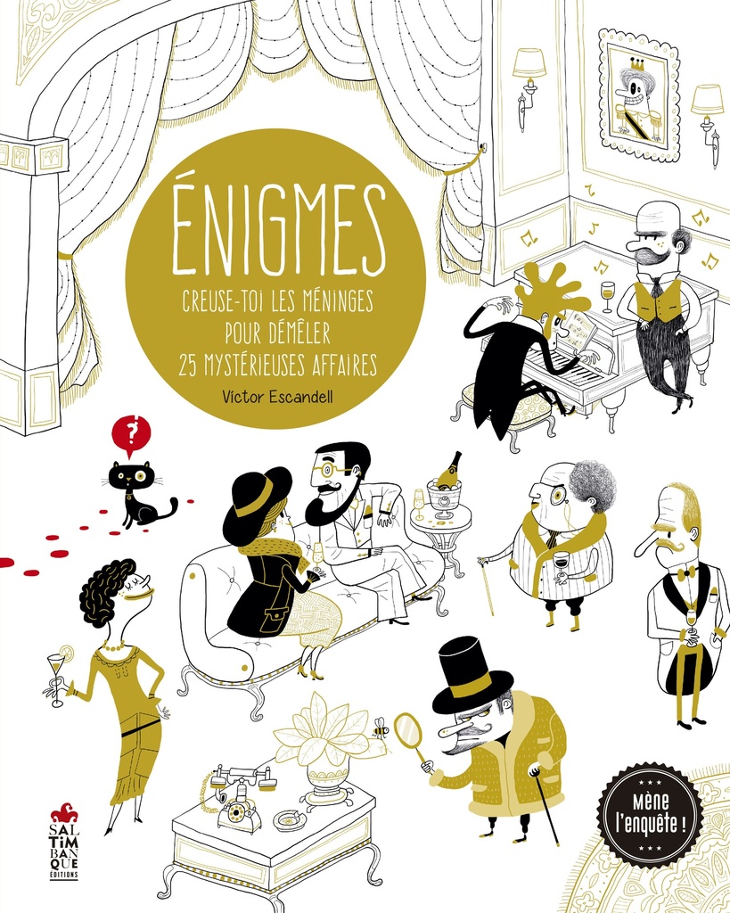 [9782378010010] Enigmes creuse-toi les méninges pour démêler 25 mystérieuses affaires