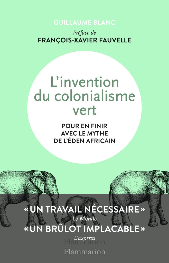 [9782081504394] L'invention du colonialisme vert