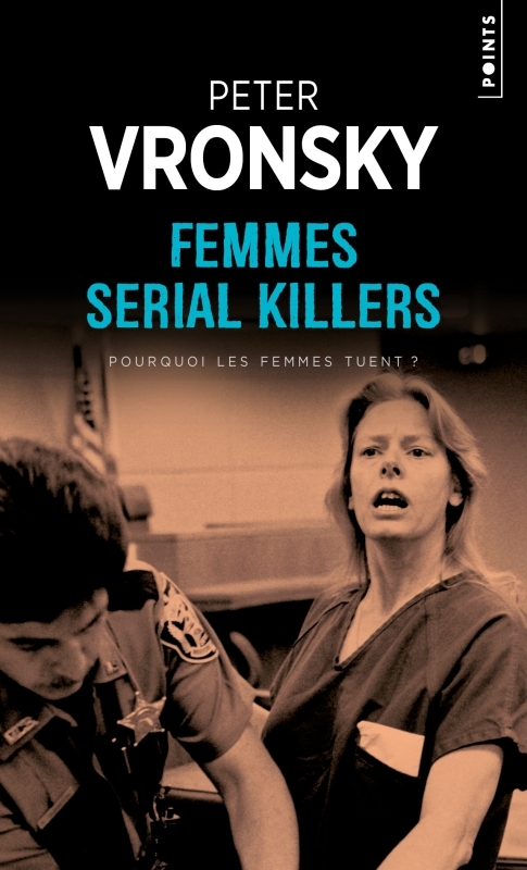 [9782757889312] Femmes serial killers