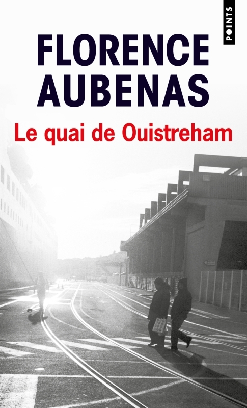 [9782757882894] Le Quai de Ouistreham