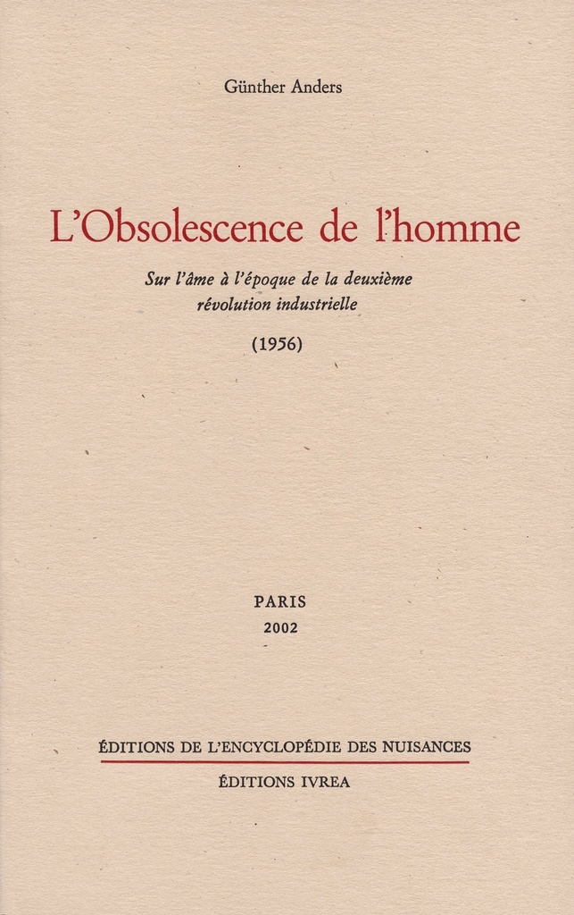 [9782910386146] L' Obsolescence de l'homme
