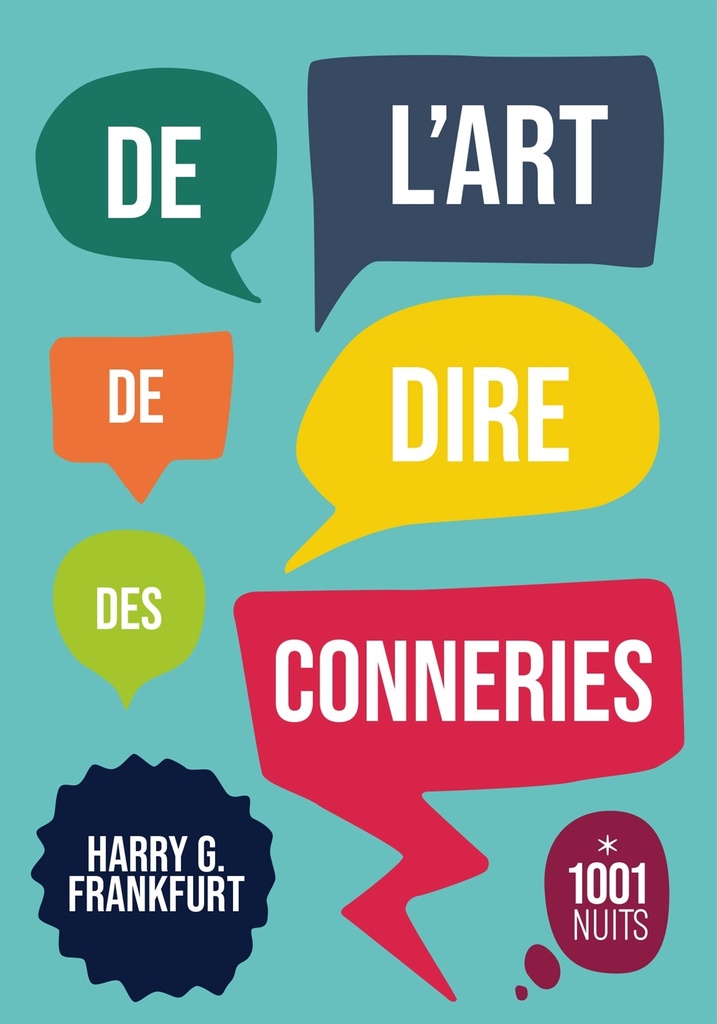 [9782755507706] De l'art de dire des conneries