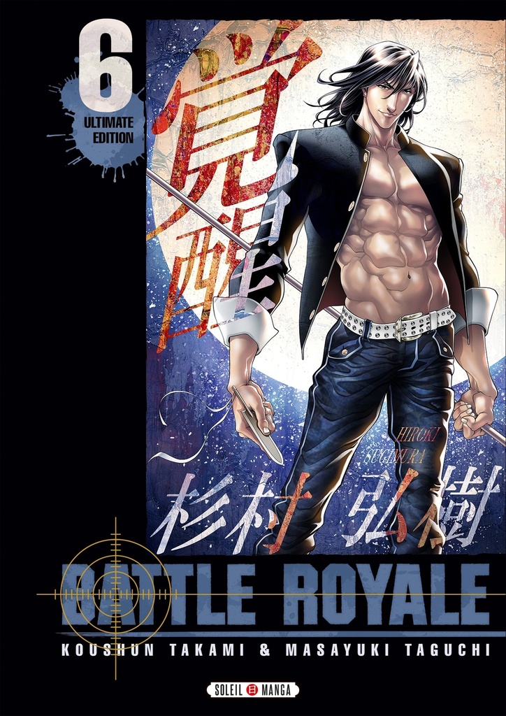 [9782302076525] Battle Royale - Ultimate Edition T06