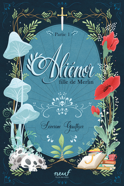 [9782211311588] Aliénor, fille de Merlin - Partie 1