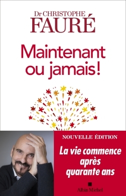 [9782226452535] Maintenant ou jamais !