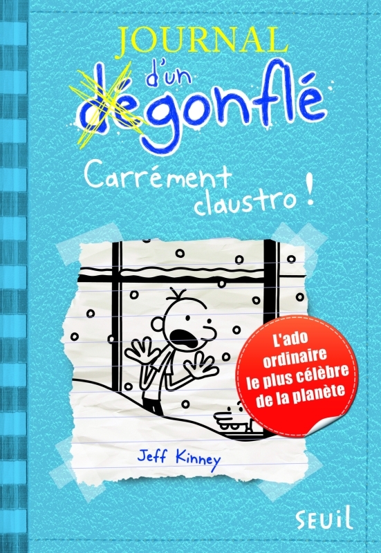 [9782021083781] Journal d'un dégonflé - Tome 6 - Carrément Claustro