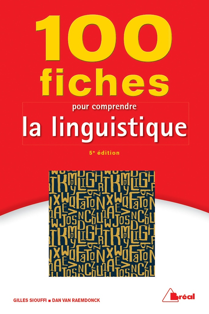 [9782749537818] 100 fiches pour comprendre la linguistique
