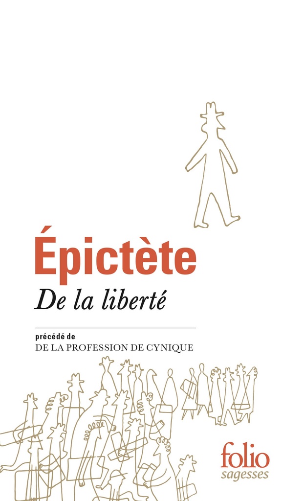 [9782070469086] De la liberté/De la profession de Cynique
