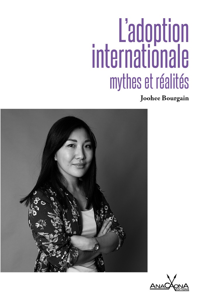 [9782490297139] Adoption internationale, mythes et réalités (L')