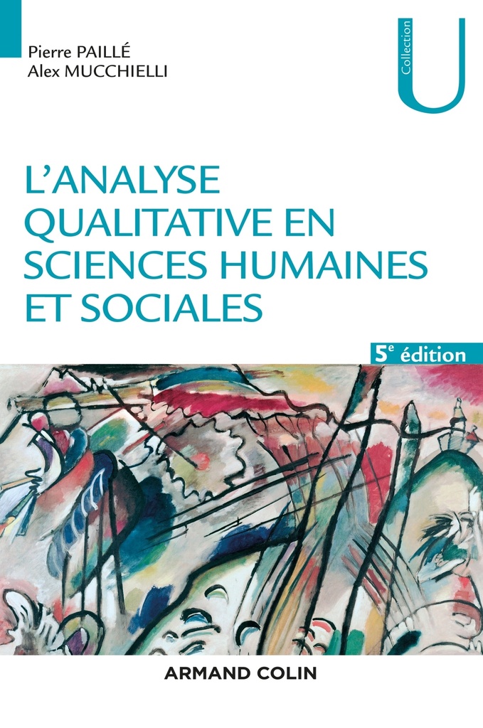 [9782200624019] L'analyse qualitative en sciences humaines et sociales - 5e éd.